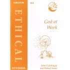Grove Ethics - E94 - God At Work By John Goldingay & Robert Innes